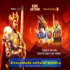 diversidade cultural mineira